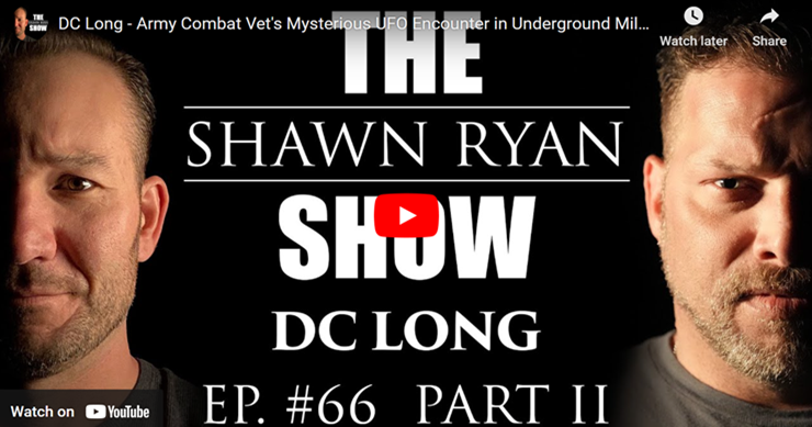 DC Long - Army Combat Vet's Mysterious UFO Encounter in Underground Military Base | SRS #66 (Part 2)