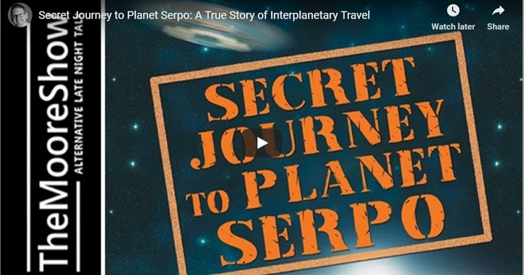 Secret Journey to Planet Serpo: A True Story of Interplanetary Travel