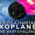 The Race to a Habitable Exoplanet - Time Warp Challenge | Space Time