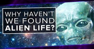 Why Haven’t We Found Alien Life? | Space Time | PBS Digital Studios