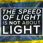 The Speed of Light is NOT About Light | Space Time | PBS Digital Studios