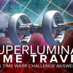 Superluminal Time Travel + Time Warp Challenge Answer | Space Time