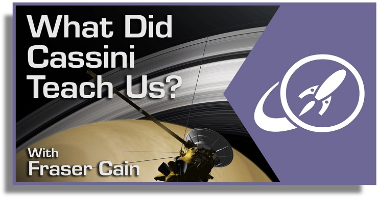 What Did Cassini Teach Us?